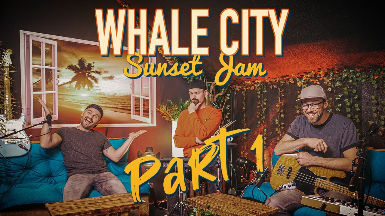 WHALE CITY Sunset Jam - Part 1 (Livestream vom 21.11.21)