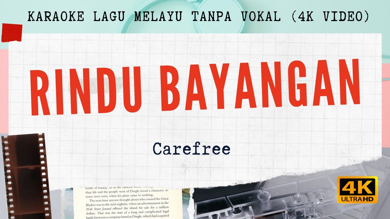 Rindu Bayangan - Carefree I 4K VIDEO Karaoke Lagu Melayu Tanpa Vokal