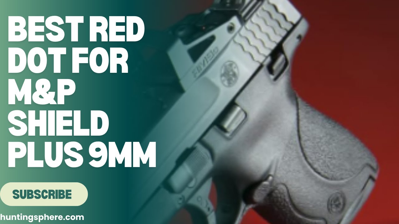 5 лучших коллиматорных прицелов для M&P Shield Plus 9 мм