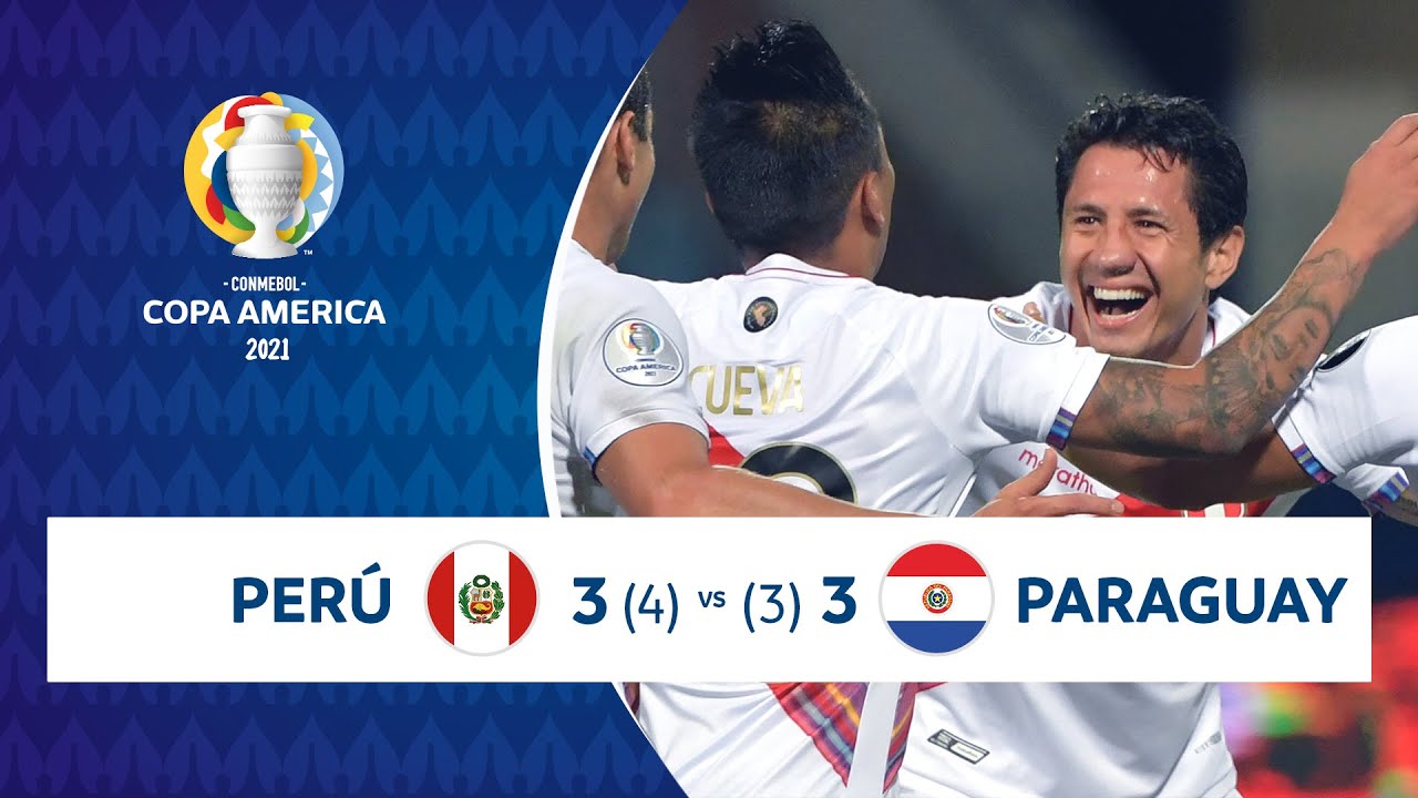 HIGHLIGHTS PER&Uacute; 3 (4) - (3) 3 PARAGUAY | COPA AM&Eacute;RICA 2021 | 02-07-21
