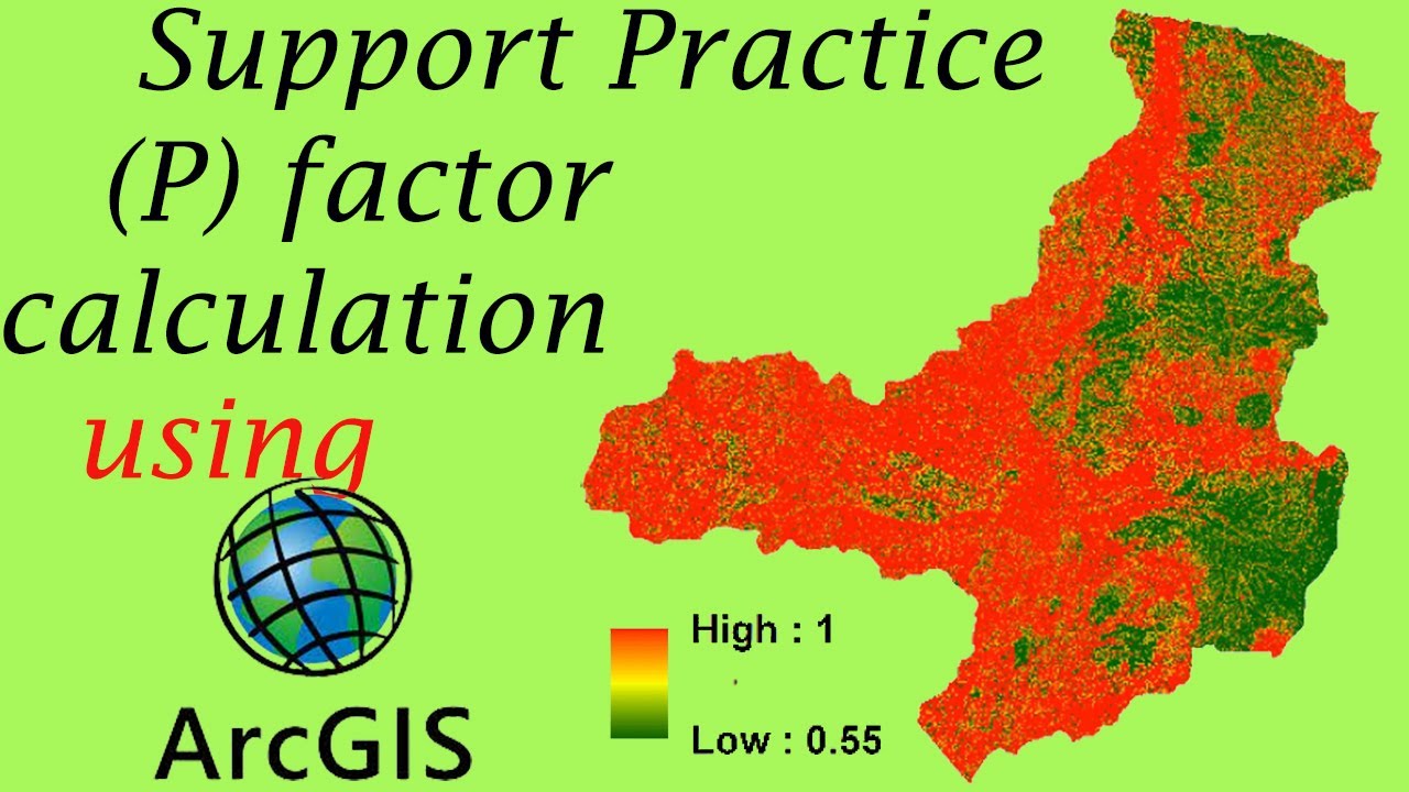 How to calculate P-Factor for RUSLE modeling