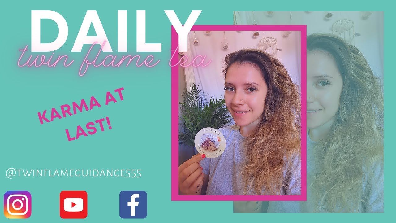 KARMA IS COMING...TRUE LOVE AT LAST | Daily Twin Flame Tea Reading 💕