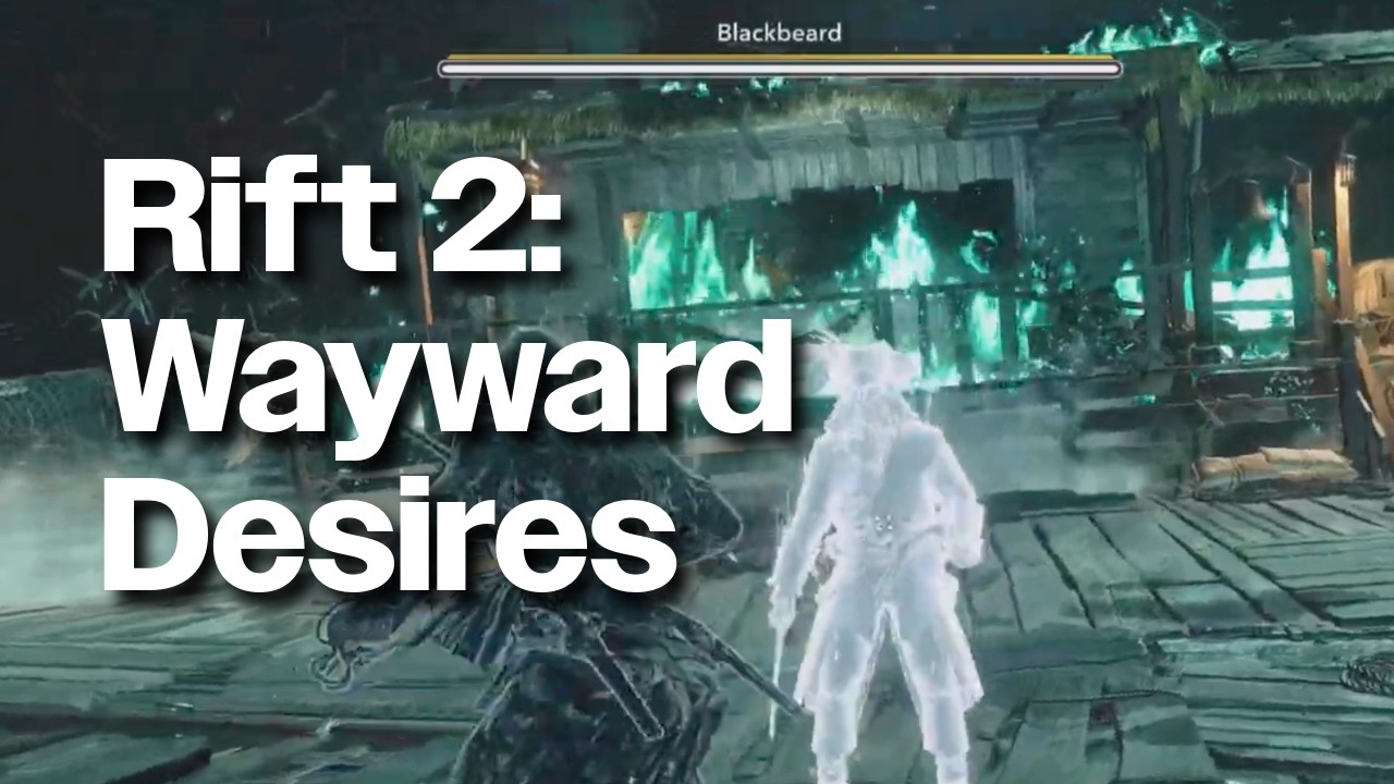 Wayward Desires Rift &mdash; Blackbeard Boss Fight | Black Flag Resynced Guide, Animus EGO Modern Day