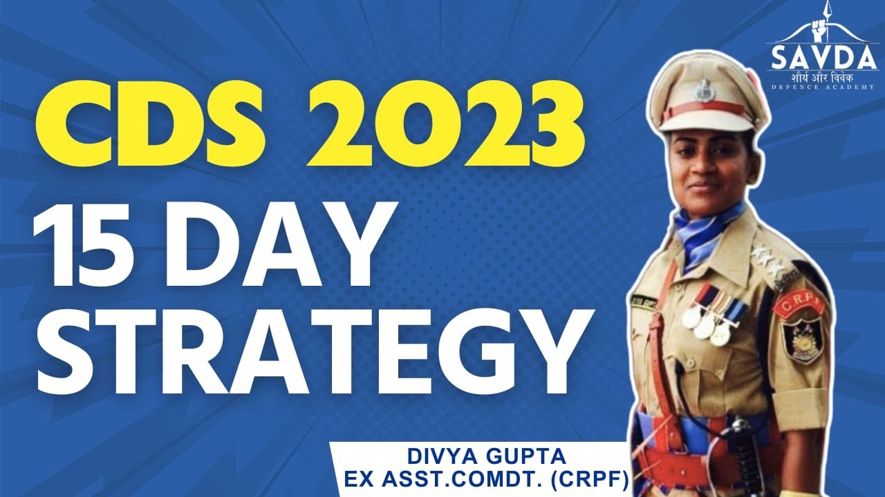 CDS 15 Days Strategy #cds #cds2023 #strategy #cdsexam #15daysstrategy #savda