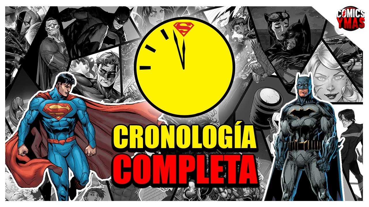 Toda la CRONOLOGÍA de DC - ¿Dónde empezar a leer cómics?
