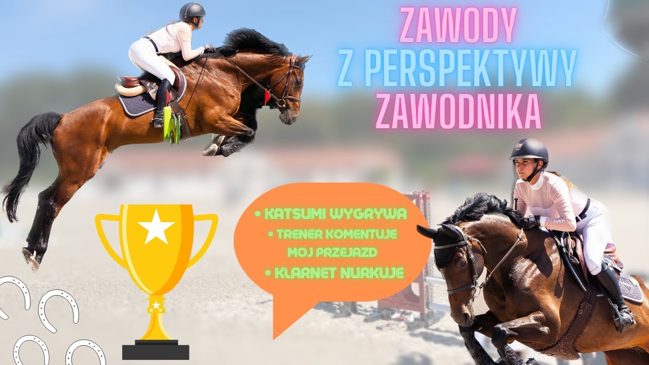 ZAWODY OCZAMI ZAWODNIKA | Łąck 8-9.07 |@Julia.sj.horses
