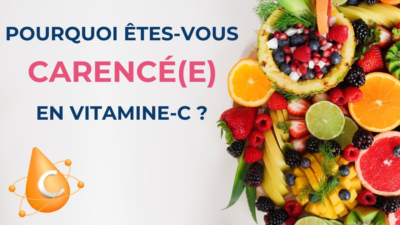 Voici pourquoi VOUS ÊTES CARENCÉ(E) en Vitamine-C !