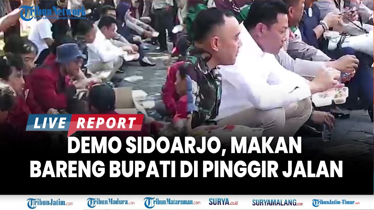 🔴DEMO MAHASISWA DI SIDOARJO TANPA RICUH, Makan Bareng Bupati Subandi dan Bagi-bagi Sembako