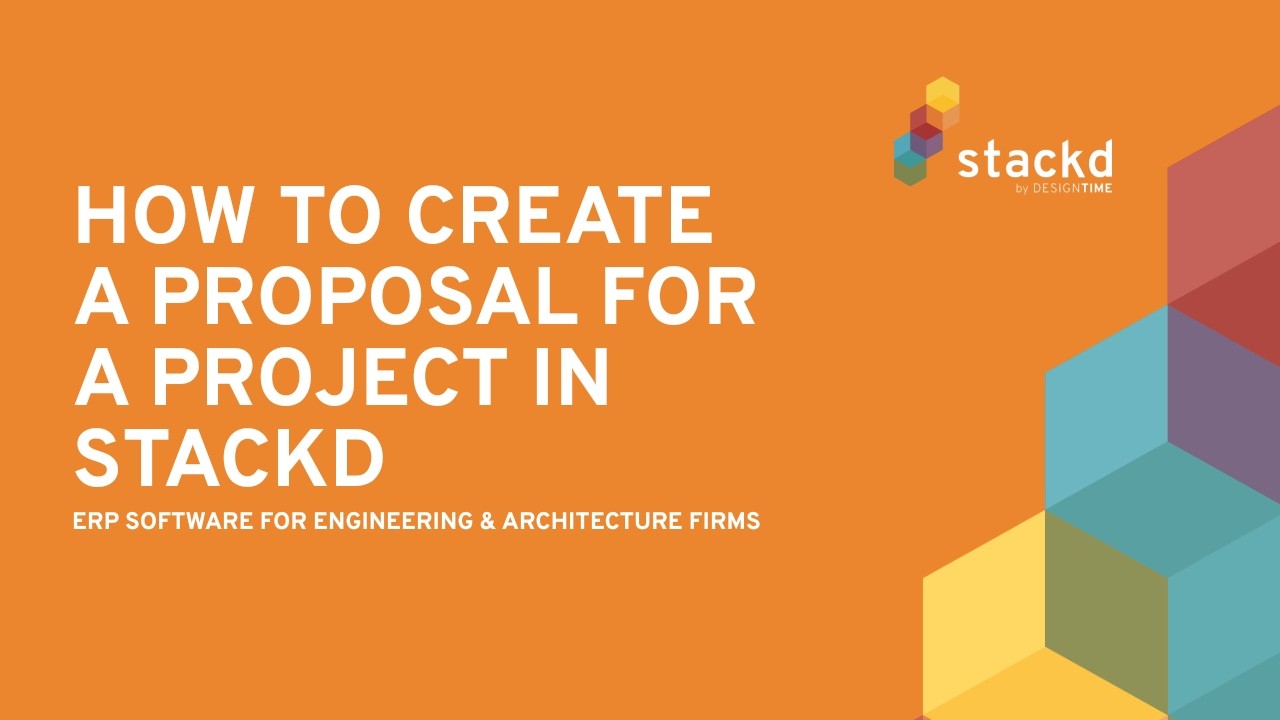 How to Create a Proposal For a Project in Stackd by DesignTIME