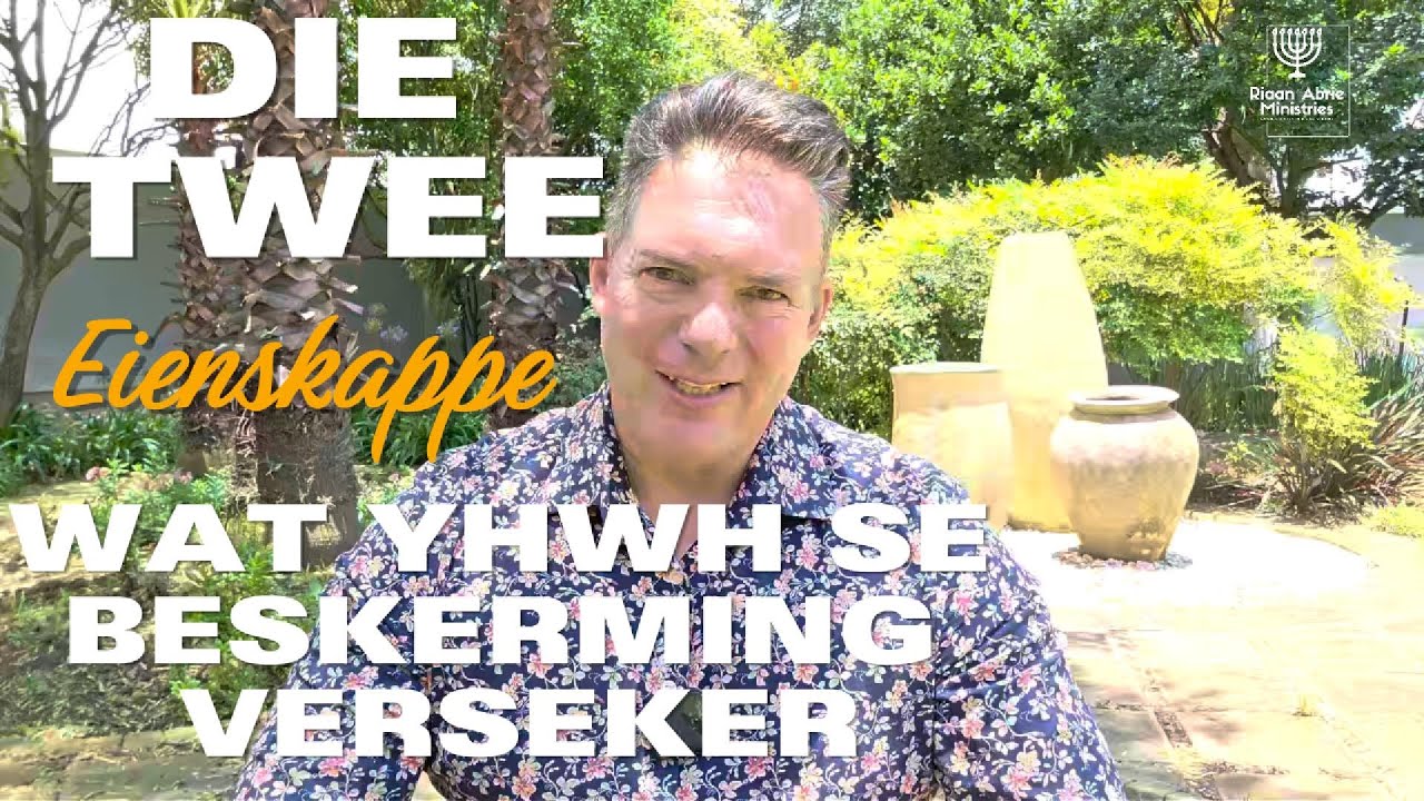 Herbou: Die Twee Eienskappe Wat YHWH Se Beskerming Verseker | Riaan Abrie Ministries