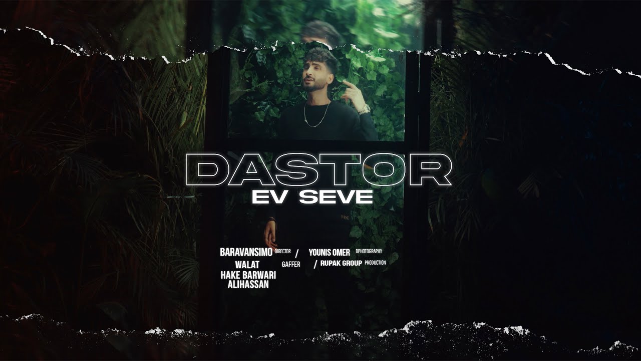 Dastor- Ev şeve  |  دەستور- ئەڤ شەڤە