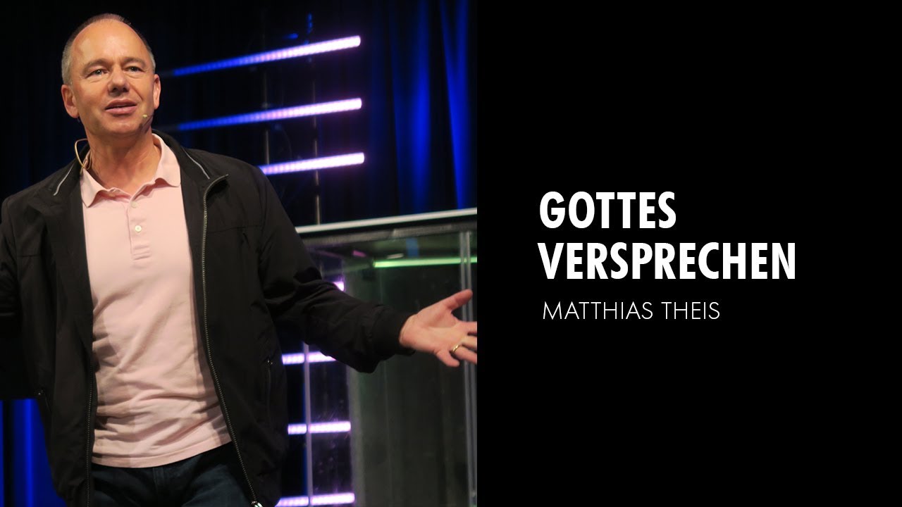 Gottes Versprechen - Matthias Theis (02.11.19)