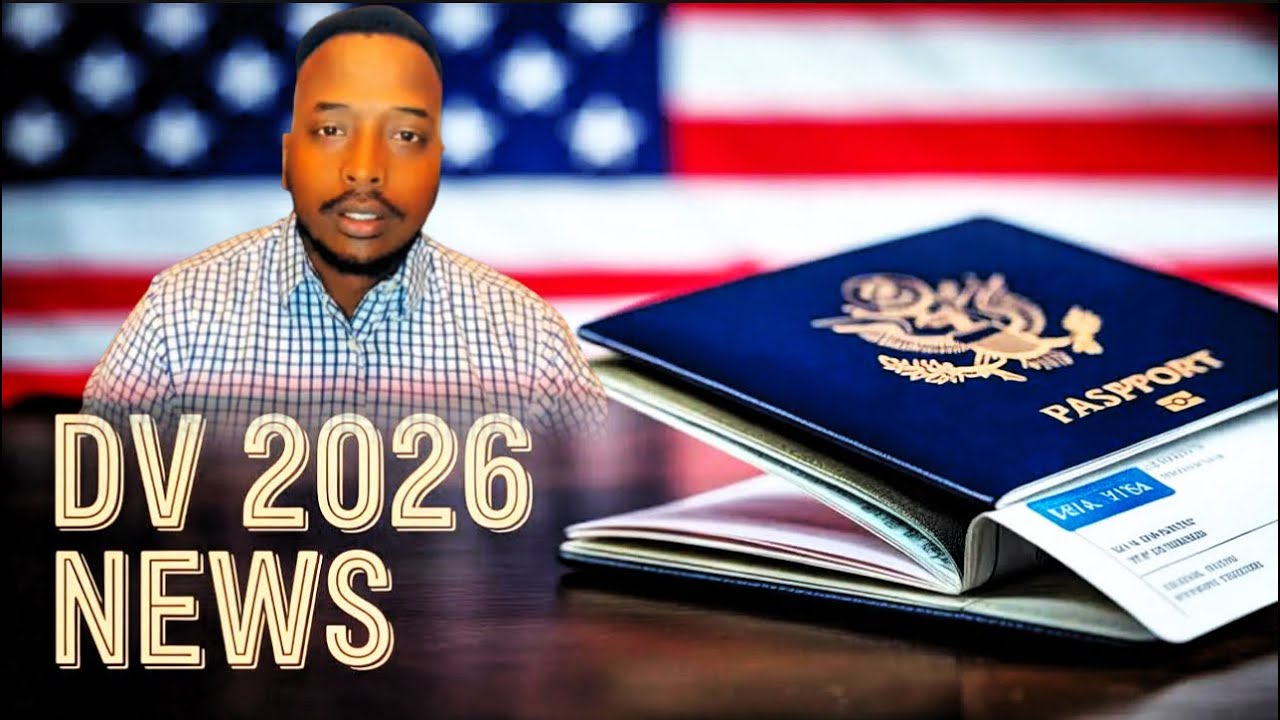 War degdeg ah: DV lottery ga 2026 Maxaa ka soo kordhay arimo xasaasi ah .. Somali cowboy 