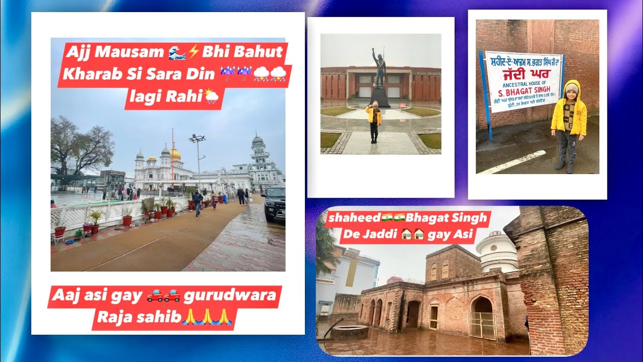 Aaj asi gye🙏🙏Gurdwara Raja sahib.matha taken lai.Nale gye Asi 🇮🇳Shaheed Bhagat Singh De Jaddi ghr🏠