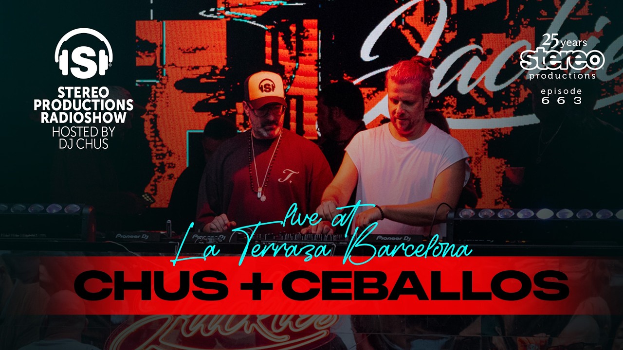 CHUS & CEBALLOS Live House Set | Jackies Barcelona  |  663