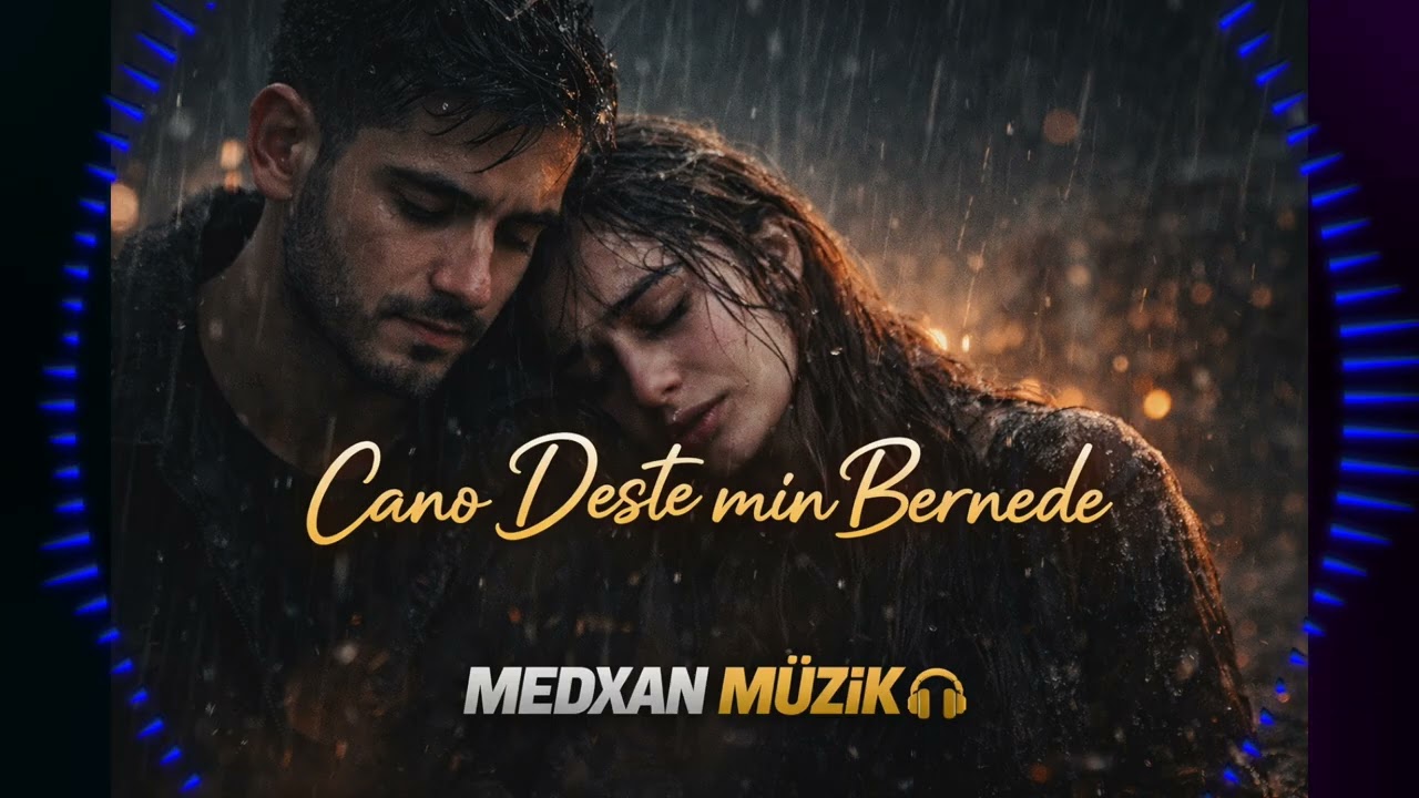 Cano Deste Min Bernede 💔 | Aşk & Ayrılık (Kurdish Love Song)