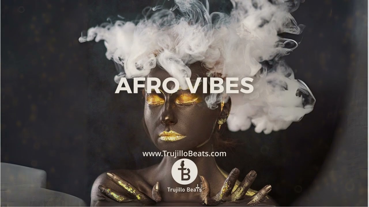 Trujillo Beats - 🪘Afro Vibes🪘 [Instrumental AfroBeat]