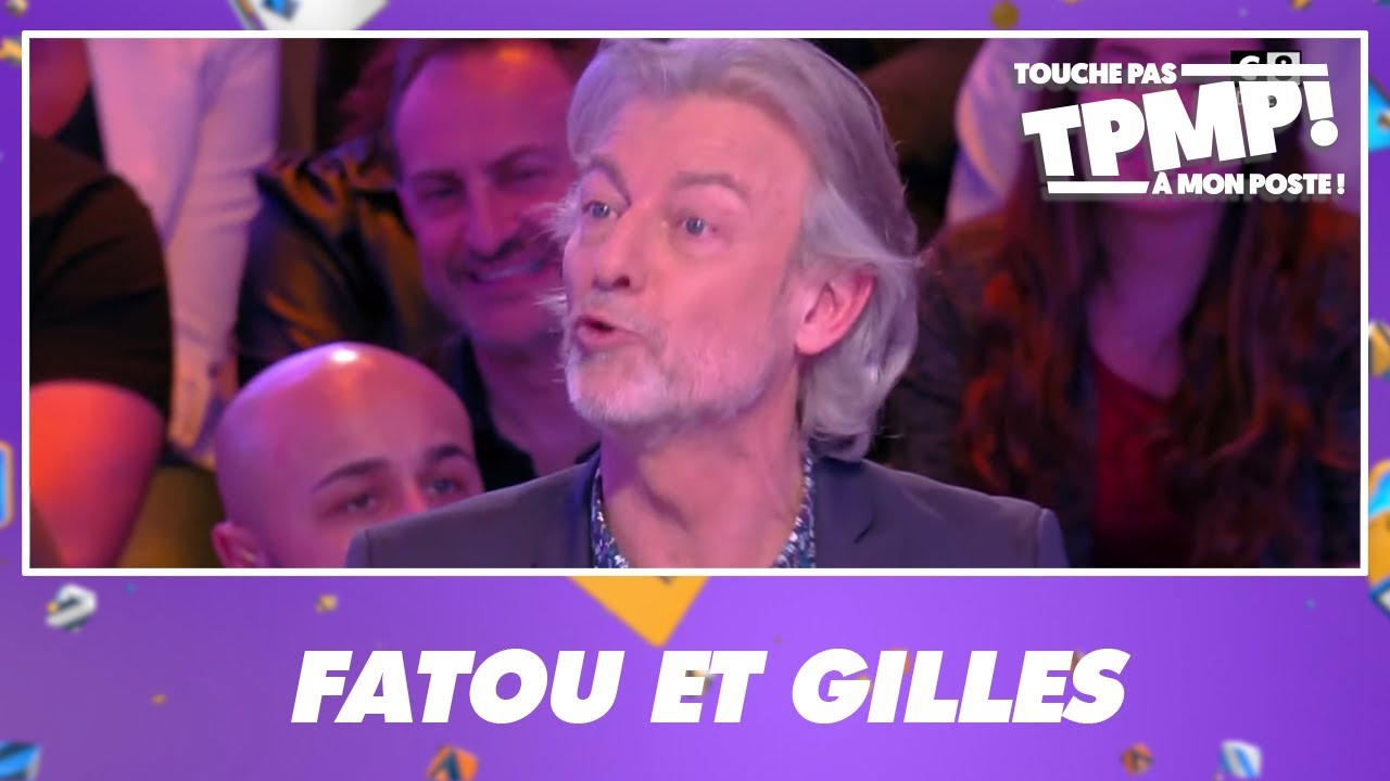 Fatou ne souhaite plus revoir Gilles Verdez : 