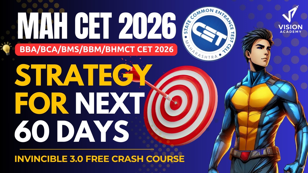 Strategic 60 Day Roadmap to score 99%tile in MAH CET 2026 for BBA BCA BBM BMS BHMCT 🚀 Invincible 3.0