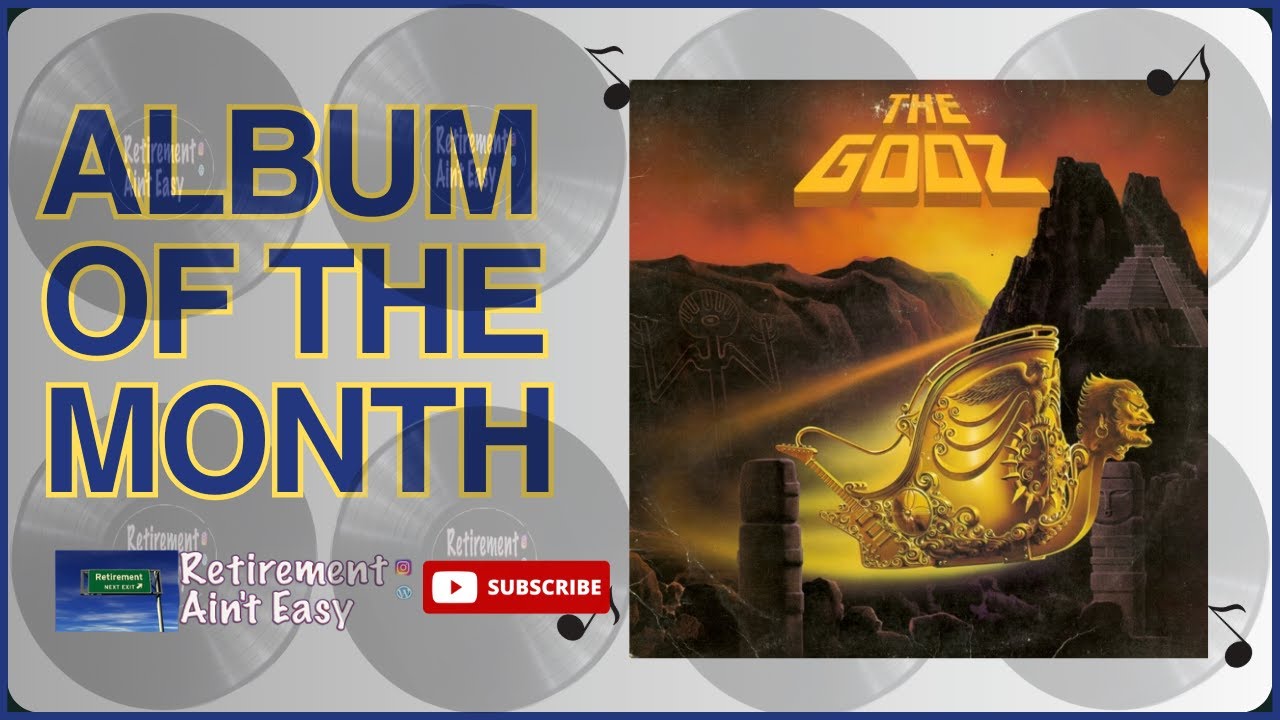 RAE Album of the Month Series - 2025 March - The Godz #retirementainteasy