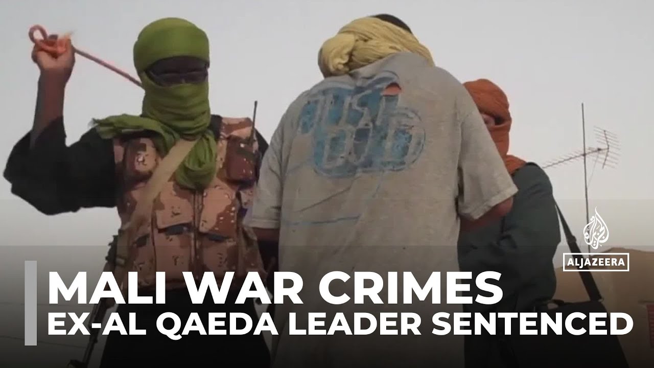 Mali war crimes: Former leader of Al Qaeda-linked group sentenced