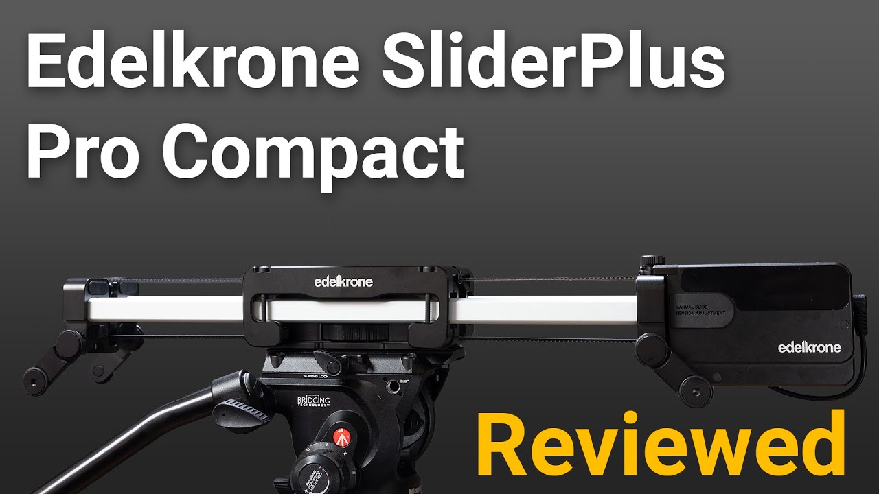 Edelkrone SliderPlus Pro Compact Review