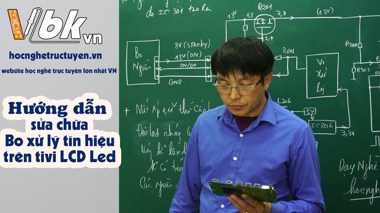 Giáo trình Video sửa chữa Tivi LCD Led - Hướng dẫn sửa chữa Bo xử lý tín hiệu Video trên máy Samsung