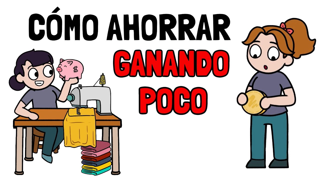 C&oacute;mo Ahorrar aunque No Te Sobre Dinero | 5 H&aacute;bitos para AHORRAR si ganas poco