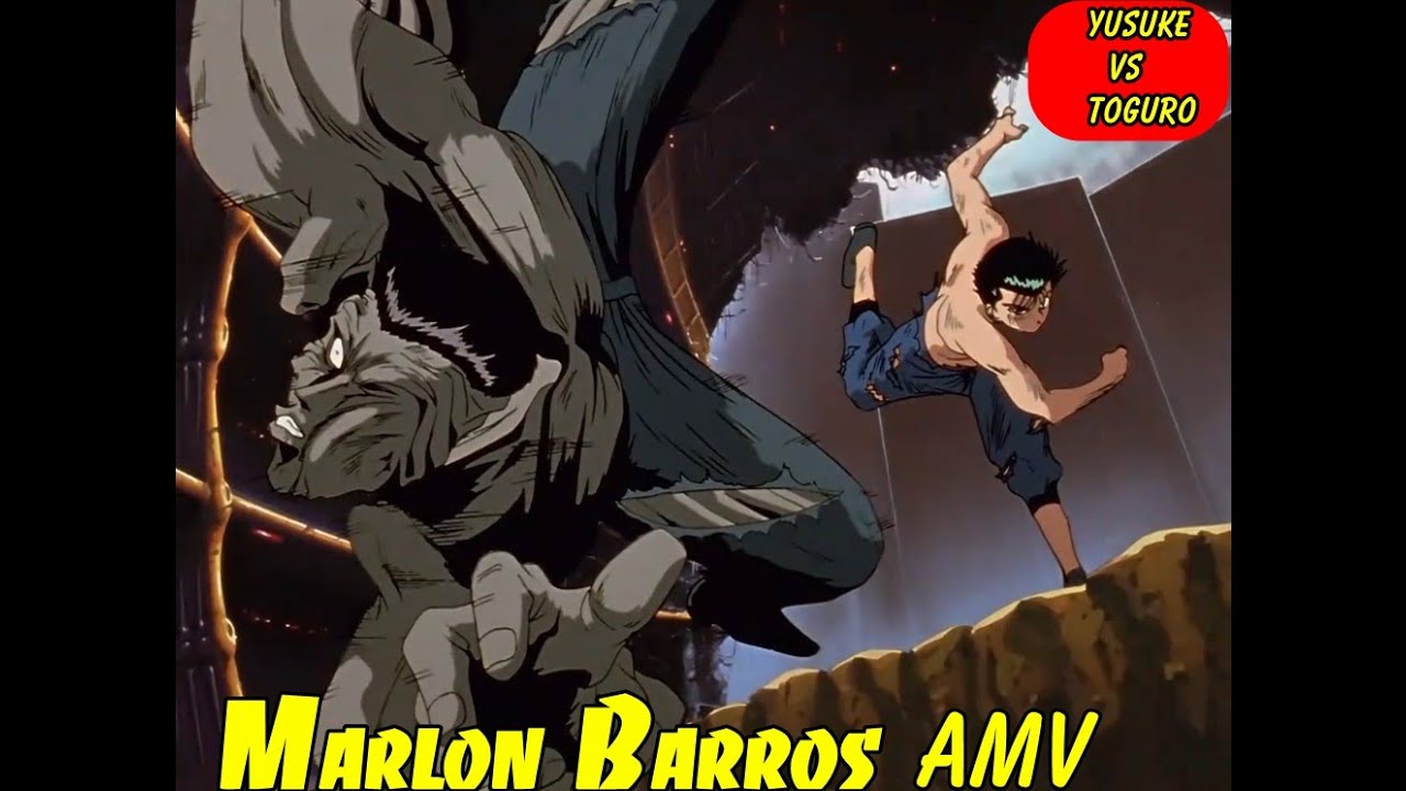 AMV- Yu Yu Hakusho - Yusuke VS Toguro