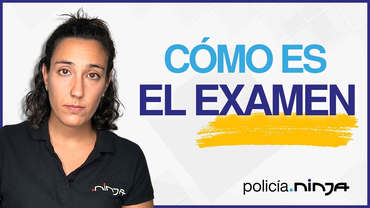 EXAMEN de POLICÍA LOCAL: Cómo es