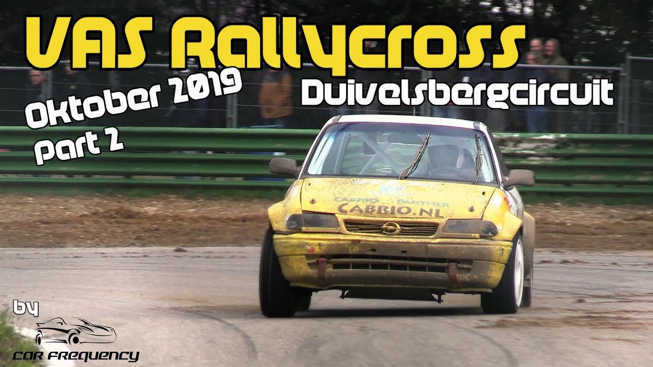 Rallycross Duivelsberg Maasmechelen - VAS Oktober 2019 - Part 2