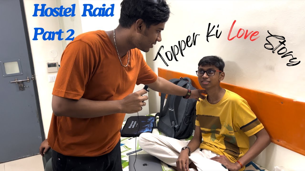 Topper ki love Story | Nst Hostel Raid Part 2 | Newton School of technology