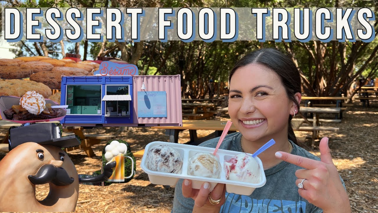 5 MUST TRY Dessert Food Trucks in Austin!