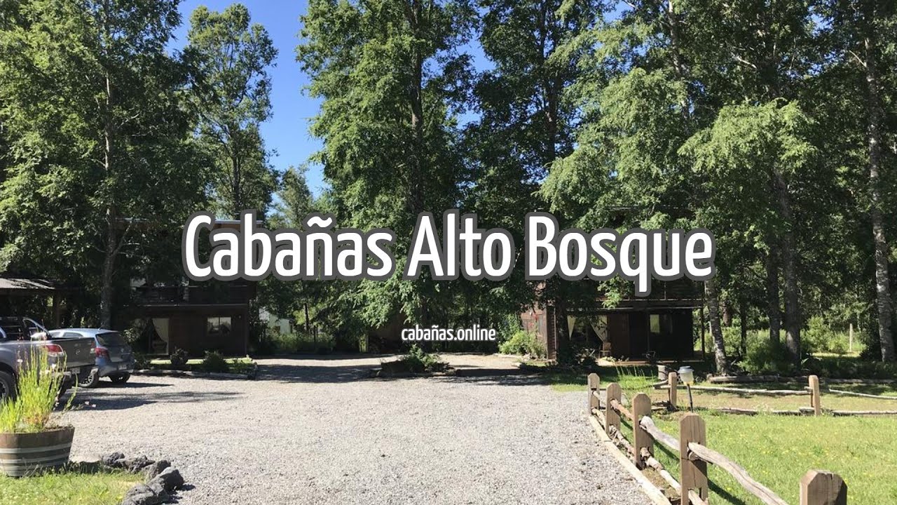 Cabañas Alto Bosque | Cabañas en Pucón (Chile)