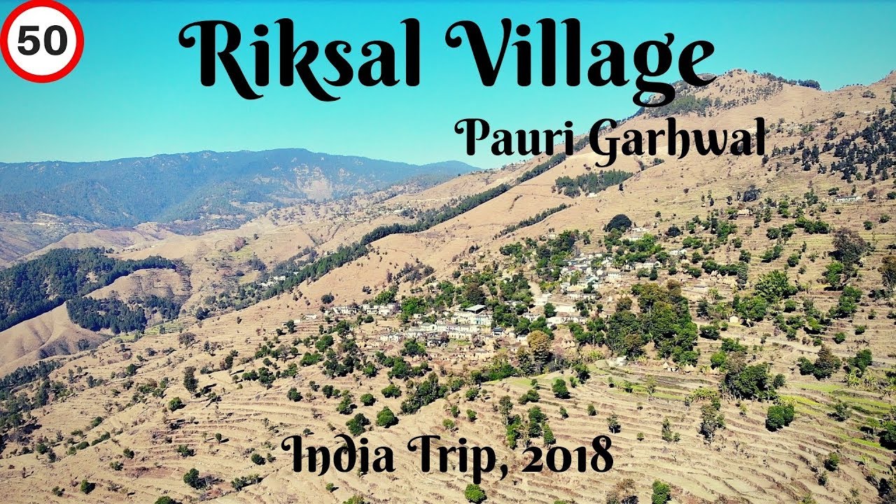 Riksal | Pauri Garhwal