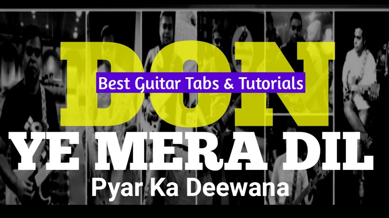 Ye Mera Dil Pyaar Kaa Deewana-Guitar Lesson Tabs For Beginners | DON| |  hindisongstab #songtutorial