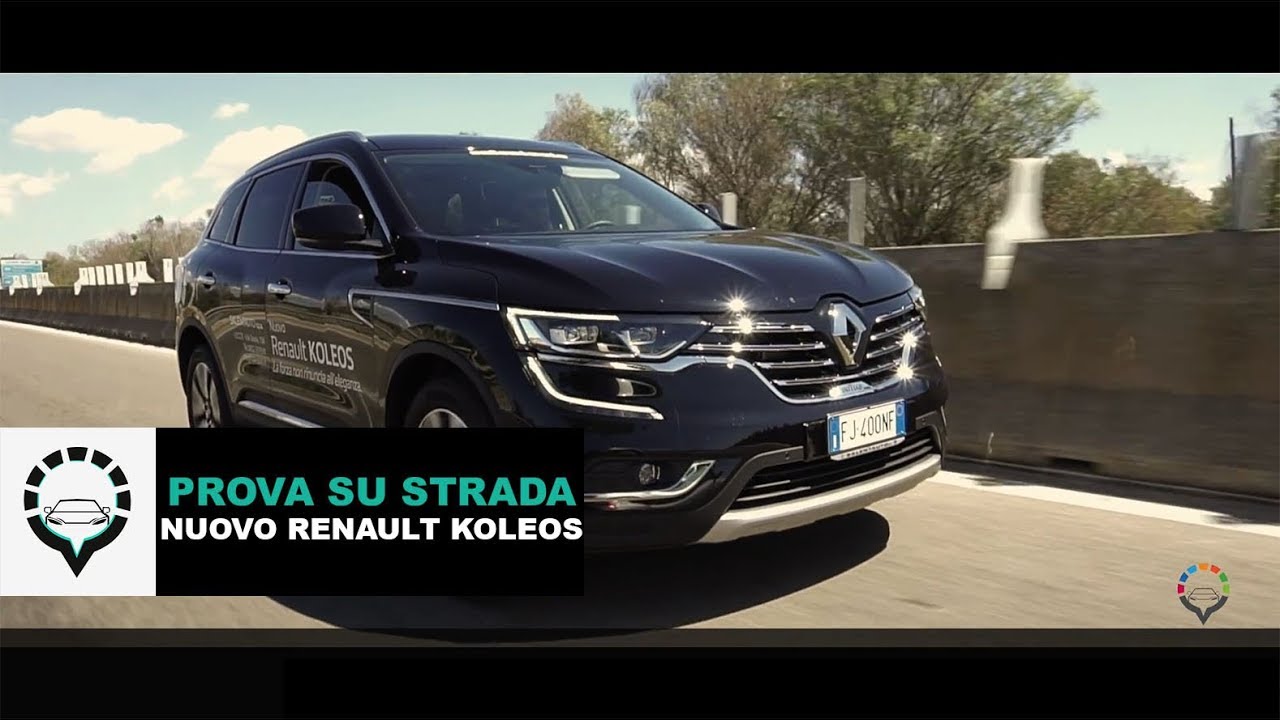 Nuovo Renault Koleos 2017 - Prova su strada - AutoMagazine.click