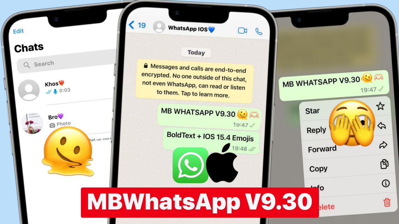MB WHATSAPP IPHONE V9.30 NEW EMOJI & BOLD TEXT EDITION