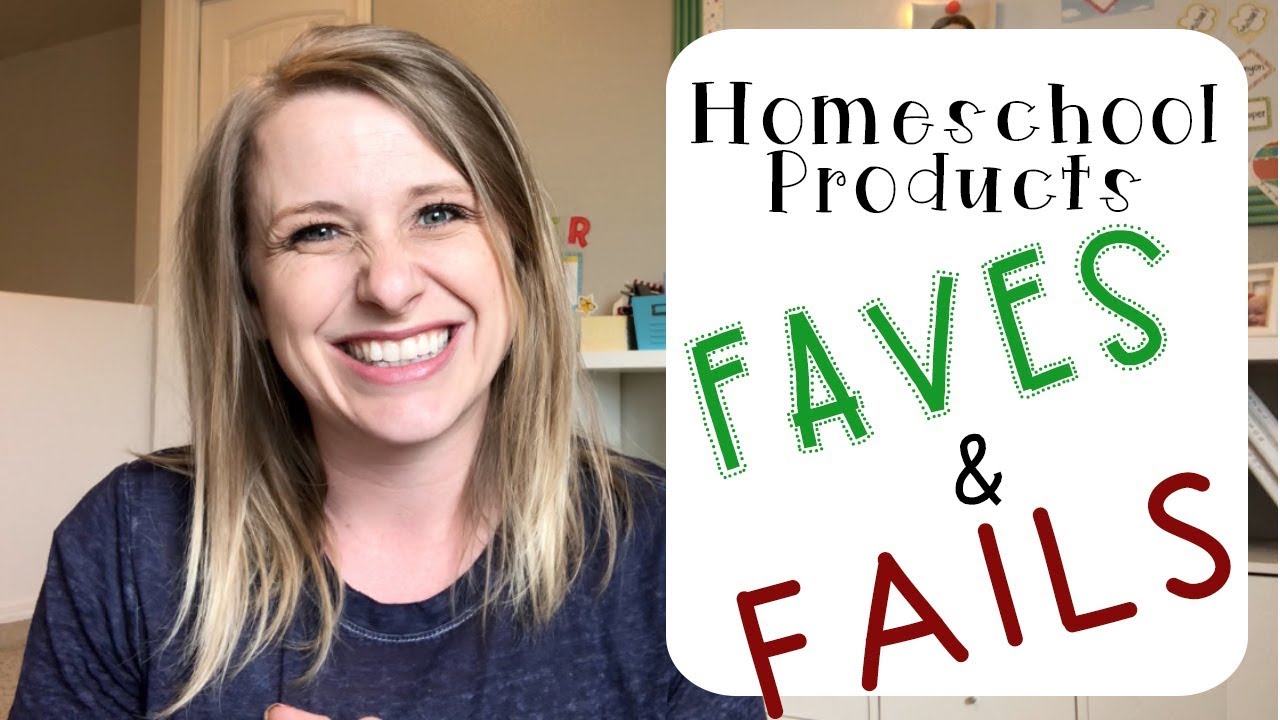 Homeschool Products || Favorites & Fails