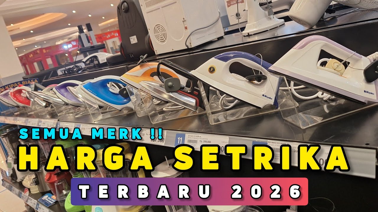 Review Harga Setrika Semua Merk 2026‼️ Januari 2026