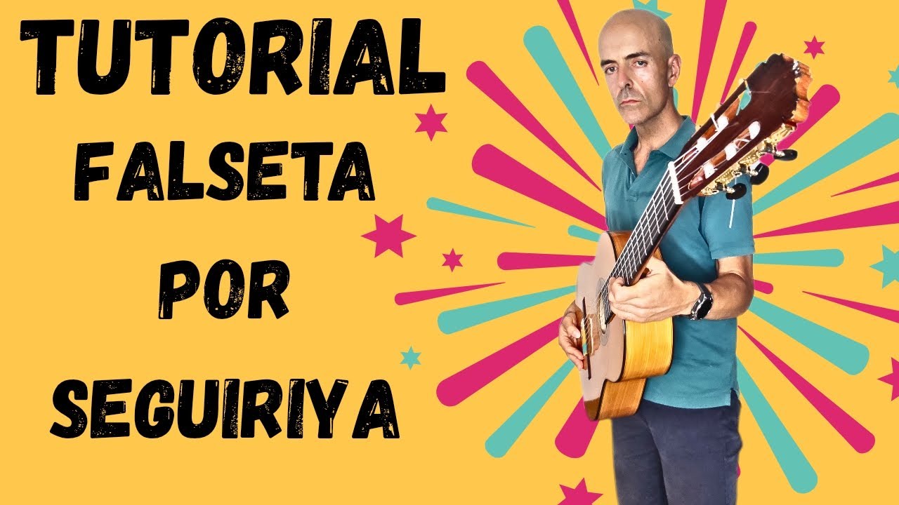 TUTORIAL | SEGUIRIYA | FALSETA FLAMENCA | FACIL  |