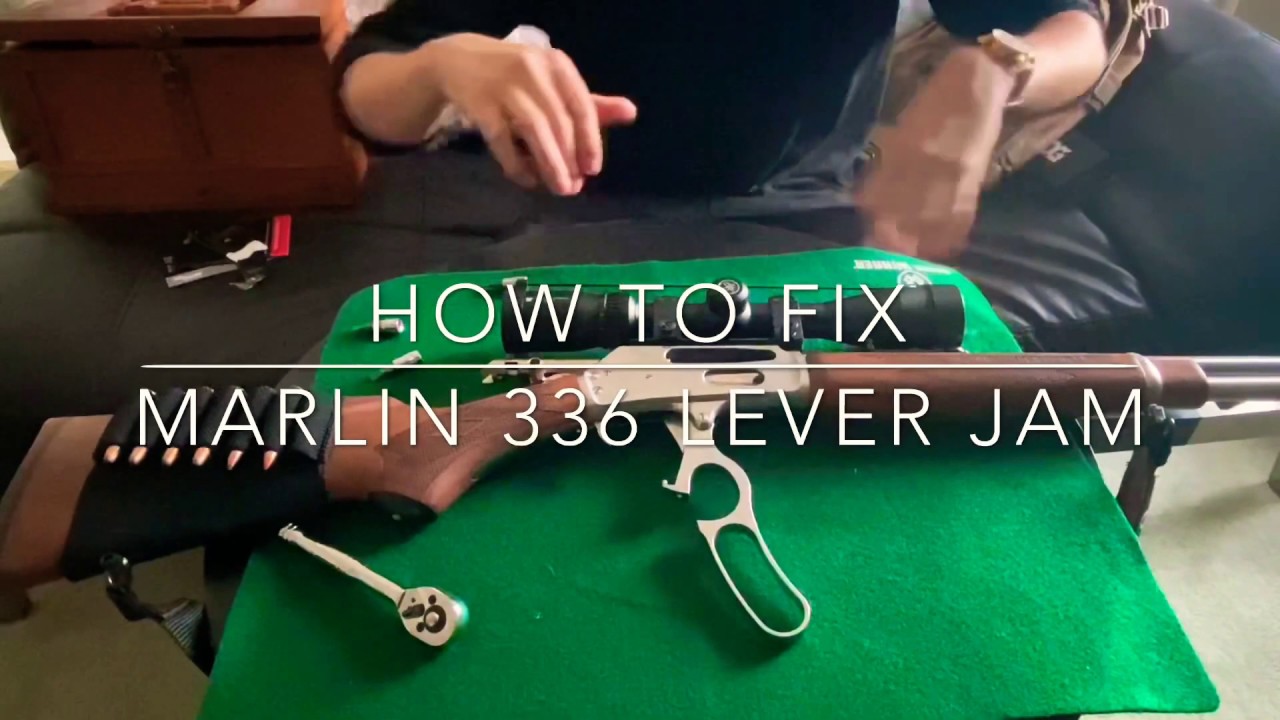 How to fix Marlin 336 30-30 lever action jam