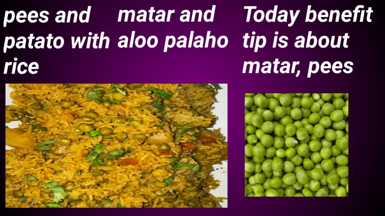 Simple and easy way to make Matar and aloo palaho by healthyfoodbypinki | pees and patato with rice