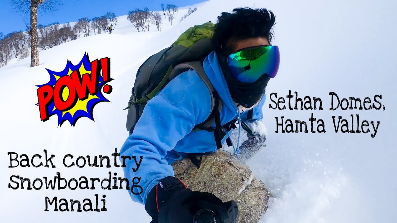 Best Snowboarding destination in Manali, Sethan Domes, Hamta Valley.