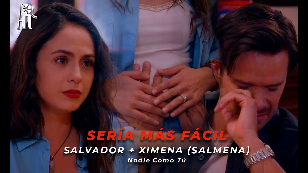 Salvador & Ximena | Sería más fácil (Nadie Como Tú)
