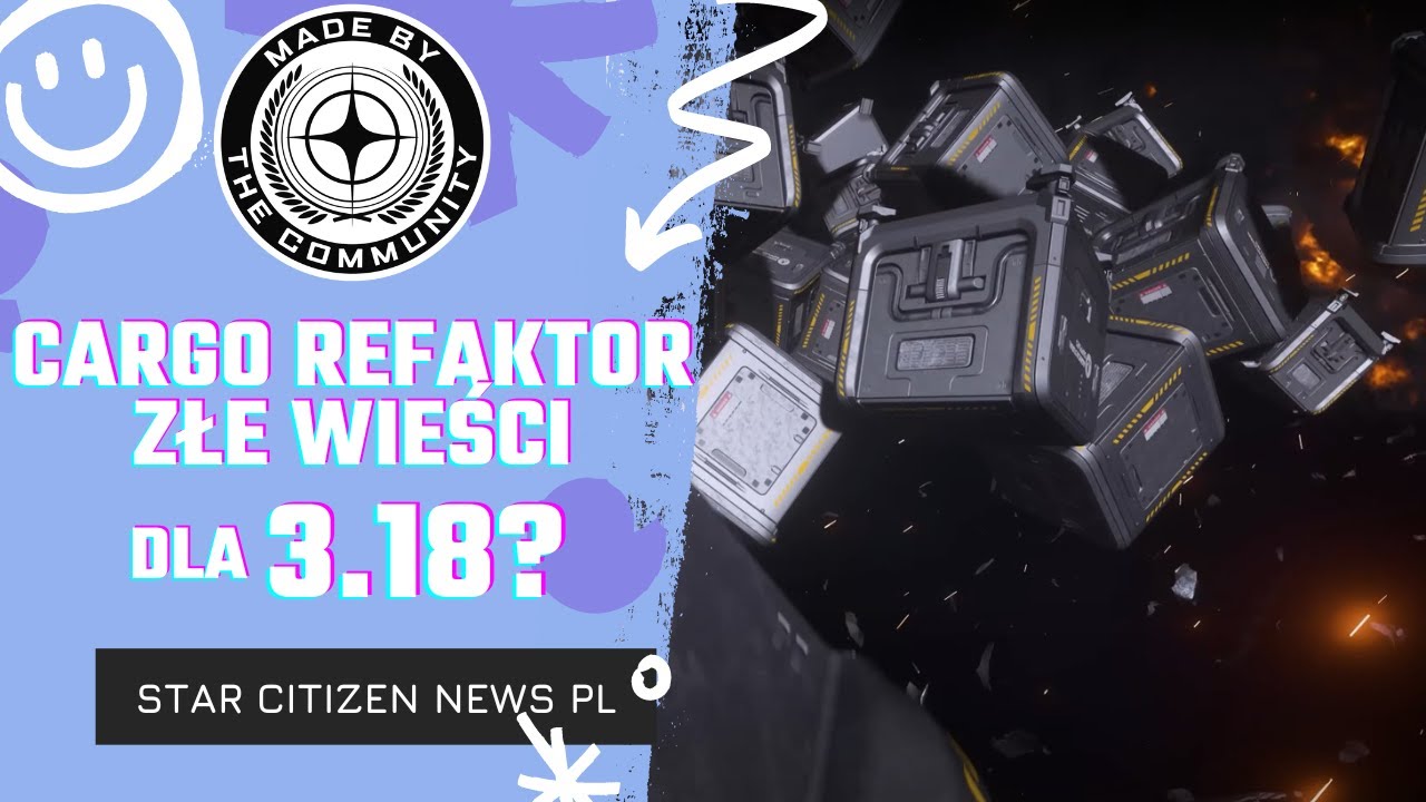 STAR CITIZEN PL NEWS ⭐Soft Death , Cargo Refactor Q&A, Handel w 3.18, Duże zmiany 