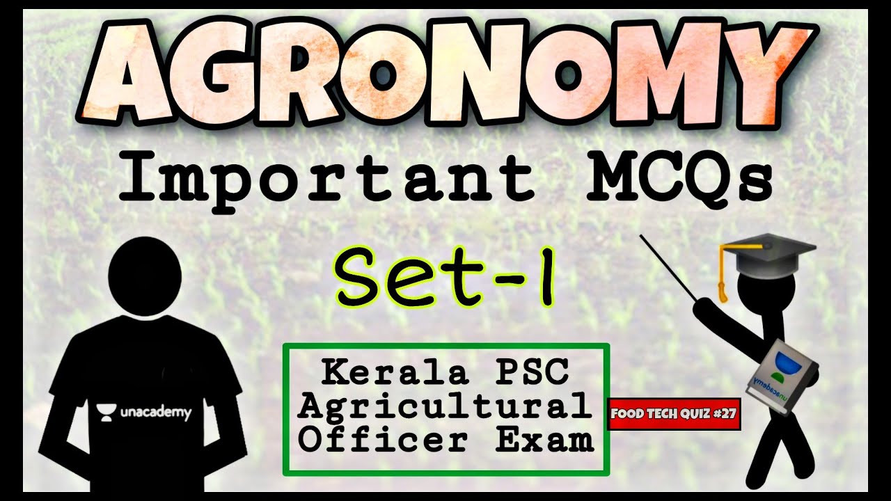 Agronomy Important MCQs (Set-1) | Kerala PSC Exams | Agricultural officer exam | Soil science | ASRB