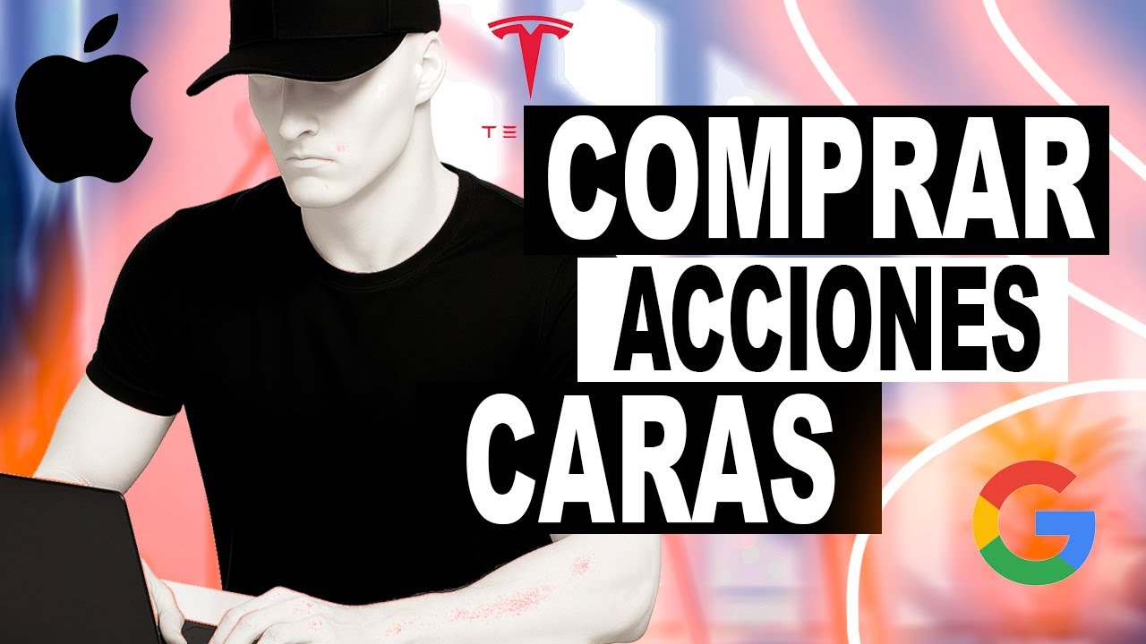 Como COMPRAR ACCIONES CARAS, como invertir en las acciones mas caras de la bolsa de valores