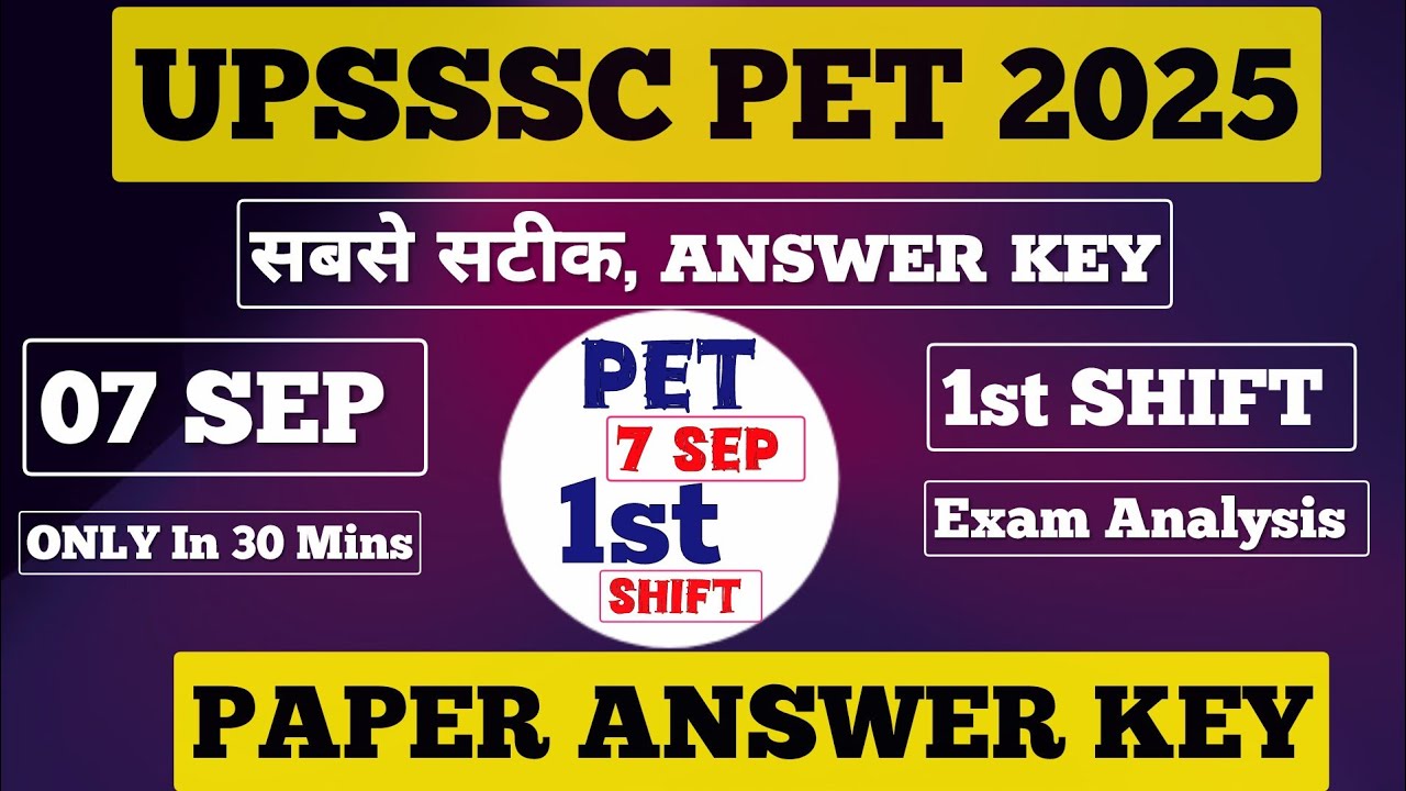 UP PET 7 September 2025 1st Shift Analysis | UPSSSC PET Exam Analysis 2025 PET Answer Key & CutOff