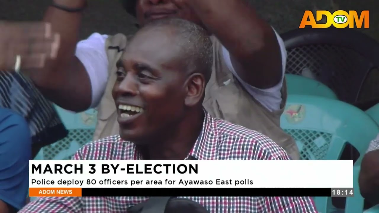 March 3 By-Election: Police deploy 80 officers per area for Ayawaso East polls - Evening News.